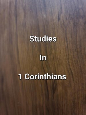 cover image of Studies In 1 Corinthians